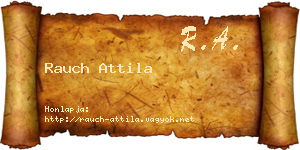 Rauch Attila névjegykártya